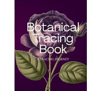 Botanical tracing book: Tracing book for beginners