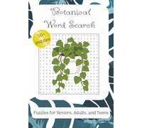 Botanical Word Search Puzzle Book: Easy to Read Print about Flowers, Botanical, Gardening, and more | 6x9 inches 110 pages| … Gift for Vacations, Holidays and Relaxation