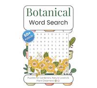Botanical Word Search Puzzle Book: Word Searches with Easy to Read Print about Flowers, Plants, Botany and More | 6x9 inches, 110 pages | 50+ Puzzles - Gifts for Vacations, Holidays and Free Times