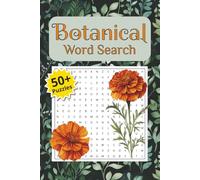 Botanical Word Search: Word Search Puzzles with Easy To Read Print about plants, botany, flora, terms, nature and more | 6x9 inches, 110 pages | 50+ ... Gift for Adults, Seniors, and Teens