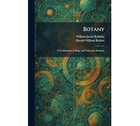 Botany: A Textbook for College and University Students