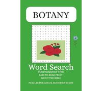 Botany Word Search Puzzle Book: Word Searches with Easy-to-Read Print about Botany, Plants, and more [6x9 inches, 110 pages, 50+ puzzles.... Gift for Vacations, Holidays, and Free Times]