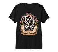 Botas de Vaquera de Two Step Society para Bailar Camiseta Premium