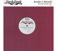 Botella & Berardi - If You Want Me [Vinilo]