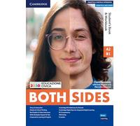 Both sides. Level 1 (A2/B1). Student's book and Workbook Combo. Per le Scuole superiori. Con e-book. Con espansione online