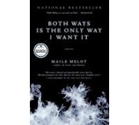 Both Ways Is The Only Way I Want It (ebook)