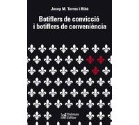 Botiflers de convicció i botiflers de conveniència: 39 (Bofarull)