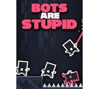 Bots Are Stupid (PC) - Steam Key - EUROPE
