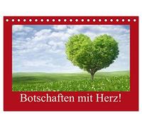 Botschaften mit Herz! (Tischkalender 2026 DIN A5 quer), CALVENDO Monatskalender: Dieser Kalender sagt mehr als viele Worte!