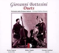Fagone, Enrico Giuffredi, Corrado Mueller, Christoph-Mathias Orchestra Della Svizzera Italiana Zagato, Walter - Bottesini: Duetos / Giuffredi, Zagato, Fagone, Orchestra Della Svizzera Italiana - Mueller