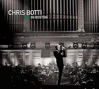 Botti Chris - Chris Botti in Boston