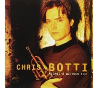 Botti Chris - Midnight Without You