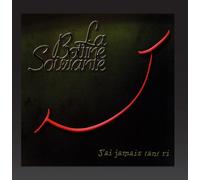 Bottine Souriante - J'ai Jamai Tant Ri