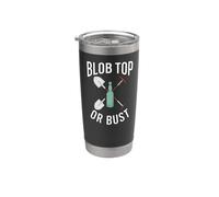 Bottle Digging Mudlarking Blob Top Or Bust Vaso térmico de acero inoxidable de doble pared