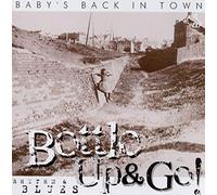 Bottle Up & Go! - Baby's Back in Town
