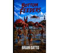 Bottom Feeders (The Pulp Hunter Files)