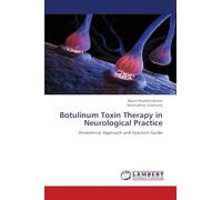 Botulinum Toxin Therapy in Neurological Practice: Anatomical Approach and Injection Guide