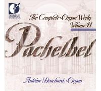 Bouchard,Antoine - The Complete Organ Works,Vol.