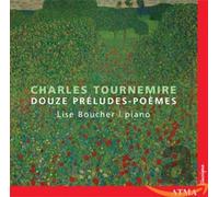 Boucher - Charles Tournemire: Douze Préludes-Poèmes