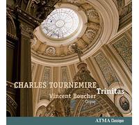 Boucher, Vincent - Tournemire: Trinitas