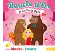 Boucle Dor Et Les 3 Ours (audiolibro)
