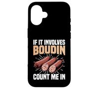 Boudin Snack Food Meal Louisiana Cuenta Conmigo en Boudin Carcasa para iPhone 16