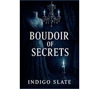 Boudoir of Secrets (Lace Veil Lies)
