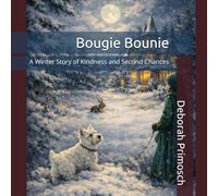 Bougie Bounie: A Winter Story of Kindness and Second Chances
