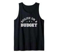 Boujee On A Budget Urban Slang Funny Bougie Caro Sabor Camiseta sin Mangas