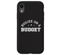 Boujee On A Budget Urban Slang Funny Bougie Caro Sabor Carcasa para iPhone XR