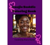 Boujie Baddie Coloring Book: An adult coloring book filled with beautiful and boujie black women