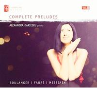 Boulanger - Fauré - Messiaen : Intégrale des Préludes Vol.3