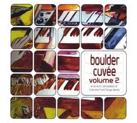 BOULDER CUVÉE VOLUME 2 - Eclectic Compilation of Colorado Front Range Bands