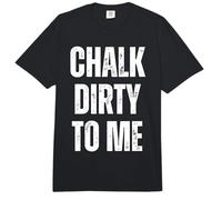 Boulderer Chalk Dirty To Me Boulder Comfort Colors Adult Heavyweight T-Shirt