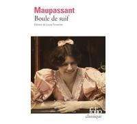 Boule de suif: Edition de Louis Forestier