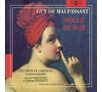 Boule De Suif - Une Partie De Campagne - Jadis - Le Mariage Du Lieuten