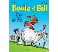 Boule et Bill - Tome 16 - Jeux de Bill (Boule et Bill, 16)