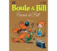 Boule et Bill - Tome 18 - Carnet de Bill (Boule et Bill, 18)