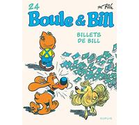 Boule et Bill - Tome 24 - Billets de Bill (Boule et Bill, 24)