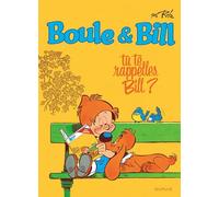Boule et Bill - Tome 6 - Tu te rappelles, Bill ?