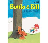 Boule et Bill - Tome 7 - Bill ou face (Boule et Bill, 7)