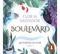 Boulevard. Libro 1 (audiolibro)