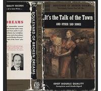 Boulevard of Broken Dreams - It's the Talk of the Town