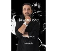 BOULEVARD POEMS: - UNSUNG Vol. 2 -