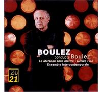 BOULEZ: LE MARTEAU SANS MAITRE/DERIVE 1 & 2