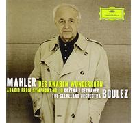 Boulez - Mahler:des Knaben Wunderhorn