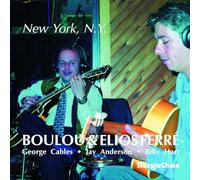 Boulou & Elios Ferre Quintet - New York, N.Y.