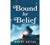 Bound by Belief | The Light We Carry | A Motivational Story of a Woman's Journey to Find Herself