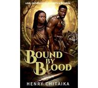 Bound by Blood: 1