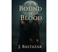 Bound by Blood
